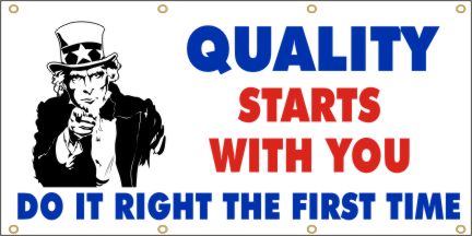  Quality Starts With You Banner