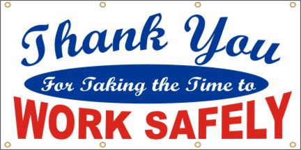 Thank You For Working Safely Banner