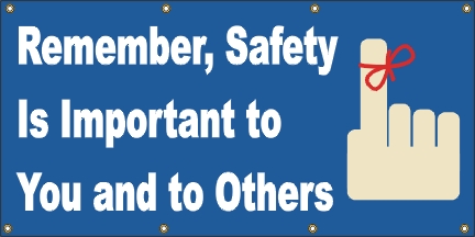 Remember, Safety is Important Banner