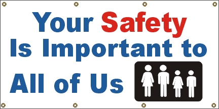 Your Safety is Important Banner