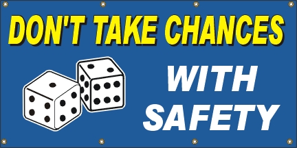 Don't Take Chances Banner