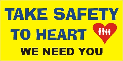 Take Safety to Heart Banner