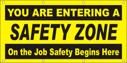 Entering Safety Zone Sign