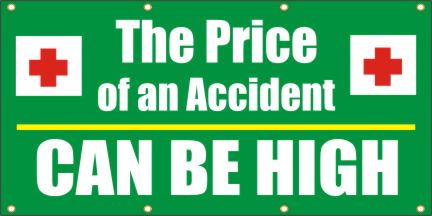The Price of An accident Can Be High Banner
